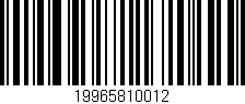 Código de barras (EAN, GTIN, SKU, ISBN): '19965810012'