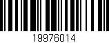 Código de barras (EAN, GTIN, SKU, ISBN): '19976014'