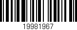 Código de barras (EAN, GTIN, SKU, ISBN): '19981967'