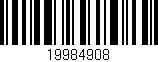 Código de barras (EAN, GTIN, SKU, ISBN): '19984908'