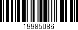 Código de barras (EAN, GTIN, SKU, ISBN): '19985086'