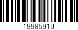 Código de barras (EAN, GTIN, SKU, ISBN): '19985910'