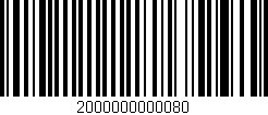 Código de barras (EAN, GTIN, SKU, ISBN): '2000000000080'