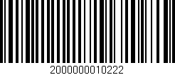 Código de barras (EAN, GTIN, SKU, ISBN): '2000000010222'
