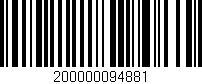 Código de barras (EAN, GTIN, SKU, ISBN): '200000094881'