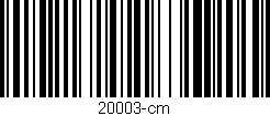 Código de barras (EAN, GTIN, SKU, ISBN): '20003-cm'