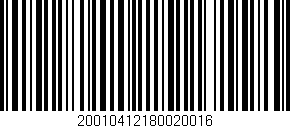Código de barras (EAN, GTIN, SKU, ISBN): '20010412180020016'