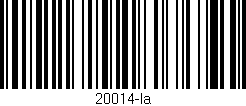 Código de barras (EAN, GTIN, SKU, ISBN): '20014-la'