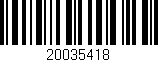 Código de barras (EAN, GTIN, SKU, ISBN): '20035418'
