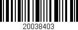 Código de barras (EAN, GTIN, SKU, ISBN): '20038403'