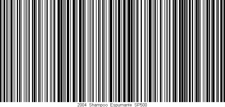 Código de barras (EAN, GTIN, SKU, ISBN): '2004_Shampoo_Espumante_SP500'