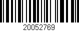 Código de barras (EAN, GTIN, SKU, ISBN): '20052769'