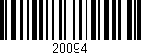 Código de barras (EAN, GTIN, SKU, ISBN): '20094'
