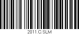 Código de barras (EAN, GTIN, SKU, ISBN): '2011.C.SLM'