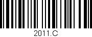 Código de barras (EAN, GTIN, SKU, ISBN): '2011.C'