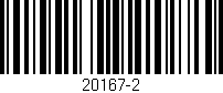 Código de barras (EAN, GTIN, SKU, ISBN): '20167-2'
