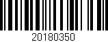 Código de barras (EAN, GTIN, SKU, ISBN): '20180350'