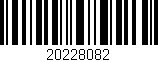 Código de barras (EAN, GTIN, SKU, ISBN): '20228082'