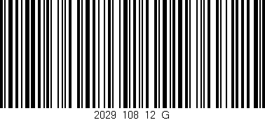 Código de barras (EAN, GTIN, SKU, ISBN): '2029_108_12_G'