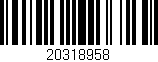 Código de barras (EAN, GTIN, SKU, ISBN): '20318958'