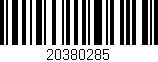 Código de barras (EAN, GTIN, SKU, ISBN): '20380285'