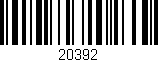 Código de barras (EAN, GTIN, SKU, ISBN): '20392'