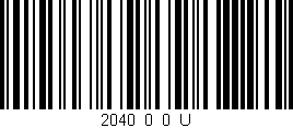 Código de barras (EAN, GTIN, SKU, ISBN): '2040_0_0_U'