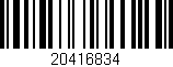 Código de barras (EAN, GTIN, SKU, ISBN): '20416834'