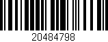 Código de barras (EAN, GTIN, SKU, ISBN): '20484798'