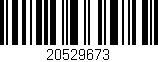 Código de barras (EAN, GTIN, SKU, ISBN): '20529673'