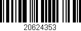 Código de barras (EAN, GTIN, SKU, ISBN): '20624353'