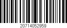 Código de barras (EAN, GTIN, SKU, ISBN): '20714052959'