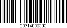 Código de barras (EAN, GTIN, SKU, ISBN): '20714080303'