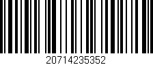 Código de barras (EAN, GTIN, SKU, ISBN): '20714235352'