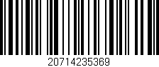 Código de barras (EAN, GTIN, SKU, ISBN): '20714235369'