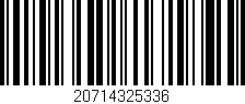 Código de barras (EAN, GTIN, SKU, ISBN): '20714325336'