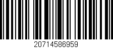 Código de barras (EAN, GTIN, SKU, ISBN): '20714586959'