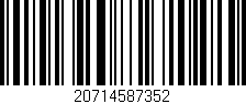 Código de barras (EAN, GTIN, SKU, ISBN): '20714587352'