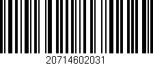 Código de barras (EAN, GTIN, SKU, ISBN): '20714602031'