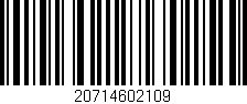 Código de barras (EAN, GTIN, SKU, ISBN): '20714602109'