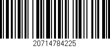 Código de barras (EAN, GTIN, SKU, ISBN): '20714784225'
