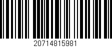 Código de barras (EAN, GTIN, SKU, ISBN): '20714815981'