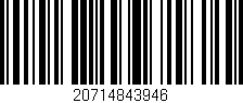 Código de barras (EAN, GTIN, SKU, ISBN): '20714843946'