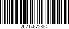 Código de barras (EAN, GTIN, SKU, ISBN): '20714873684'
