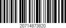 Código de barras (EAN, GTIN, SKU, ISBN): '20714873820'