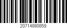 Código de barras (EAN, GTIN, SKU, ISBN): '20714880859'