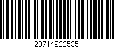 Código de barras (EAN, GTIN, SKU, ISBN): '20714922535'