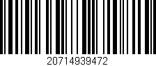 Código de barras (EAN, GTIN, SKU, ISBN): '20714939472'