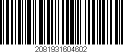 Código de barras (EAN, GTIN, SKU, ISBN): '2081931604602'