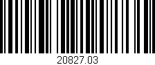 Código de barras (EAN, GTIN, SKU, ISBN): '20827.03'